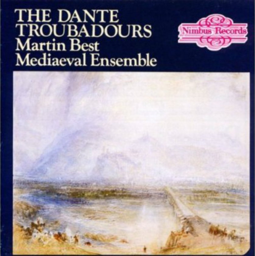 Martin Best Mediaeval Ensemble The Dante Troubadours CD