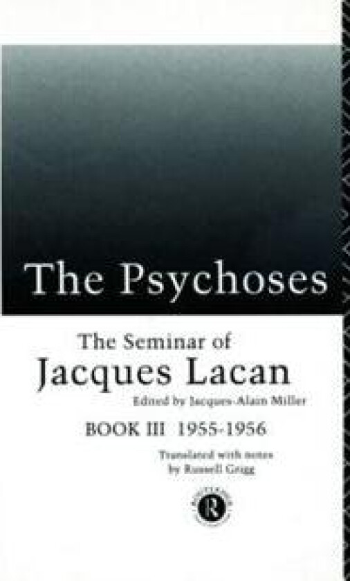 The Psychoses