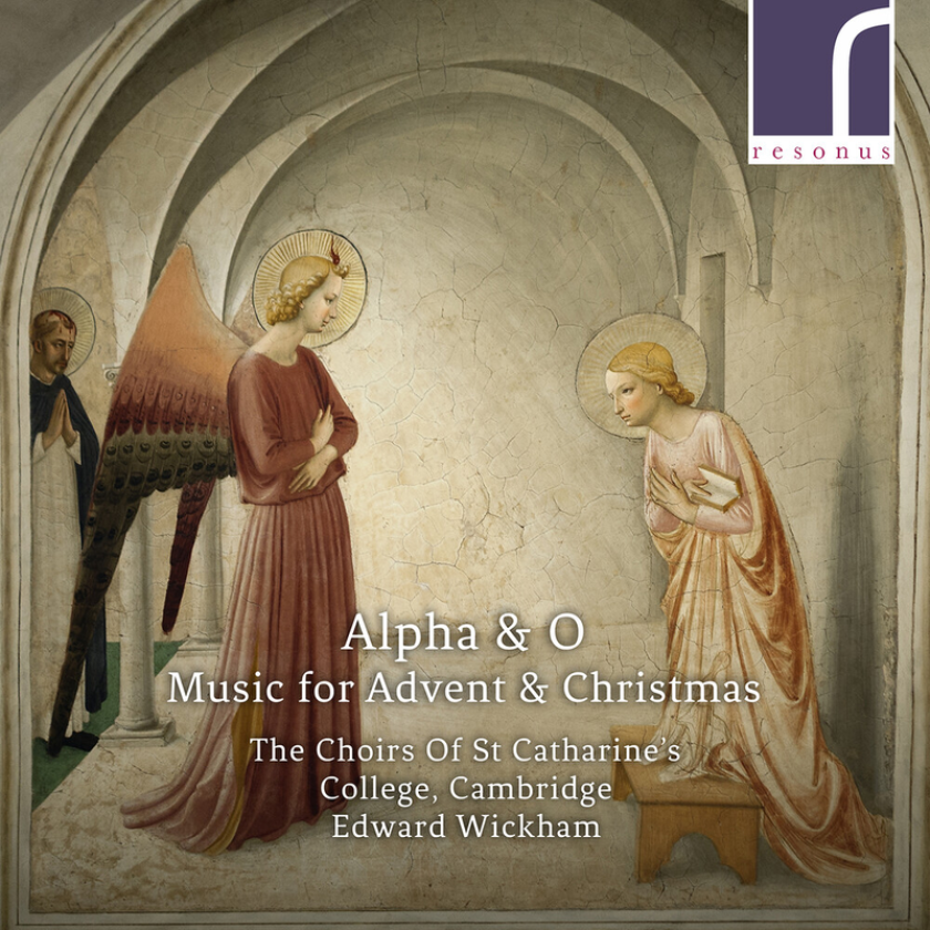 Cambridge The Choir Of St. Catharine's College, St Catharine’s Girls’ Choir Alpha & O: Music For Advent & Christmas CD