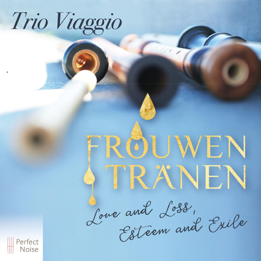 Trio Viaggio Frouwen Tränen: Love And Loss, Esteem And Exile CD