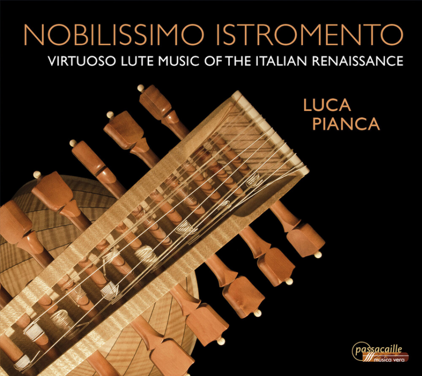 Luca Pianca Nobilissimo Istromento (Virtuoso Lute Music Of The Italian Renaissance) CD