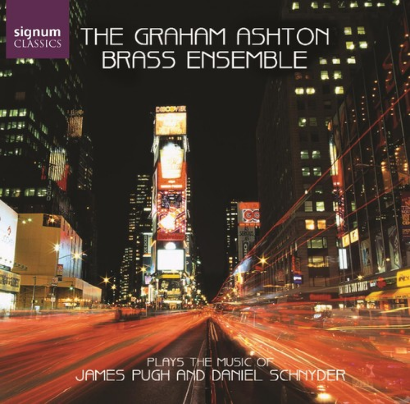 Graham Ashton Brass Ensemble Plays The Music Of James Pugh And Daniel Schnyder CD