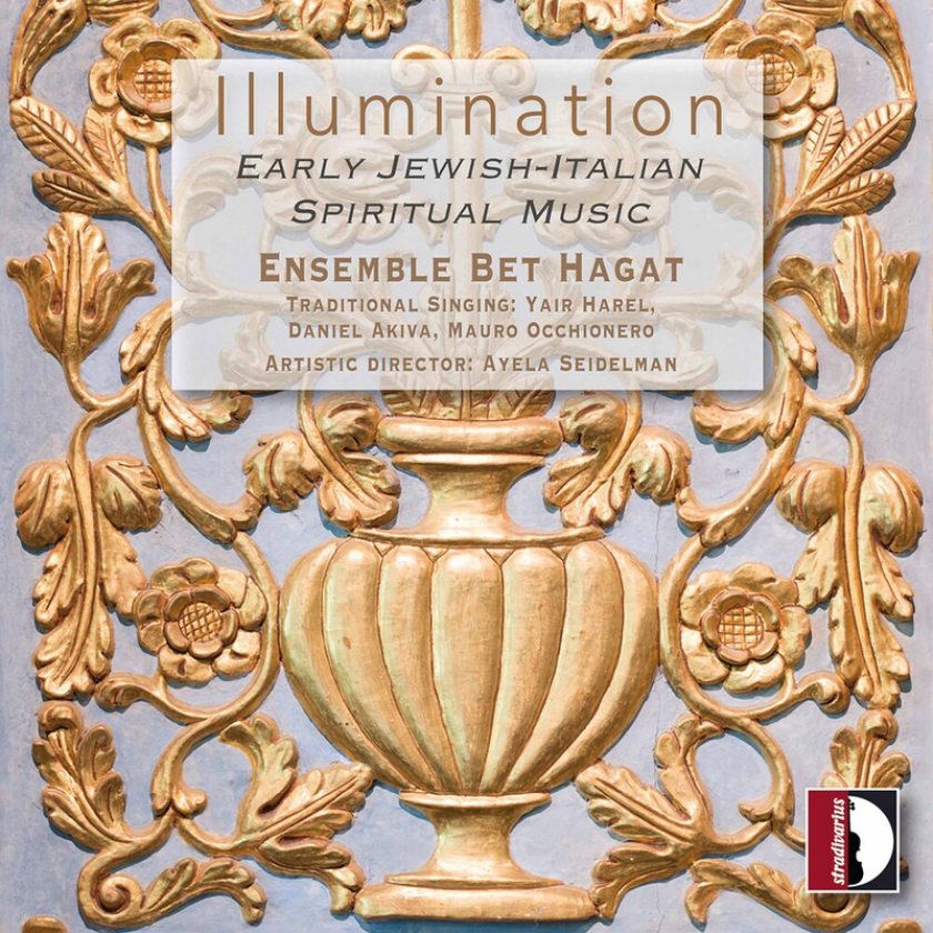 Ensemble Bet Hagat, Yaïr Harel, Daniel Akiva, Mauro Occhionero, Ayela Seidelman Rossi: Illumination (Early JewishItalian Spiritual Music) CD