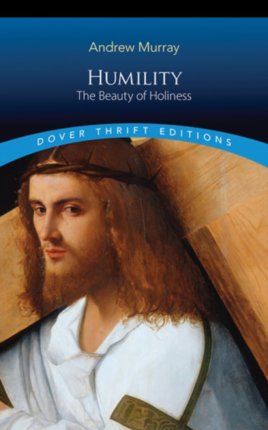 Humility: The Beauty of Holiness