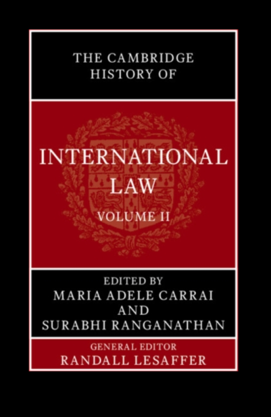 The Cambridge History of International Law: Volume 2, International Law in Asia