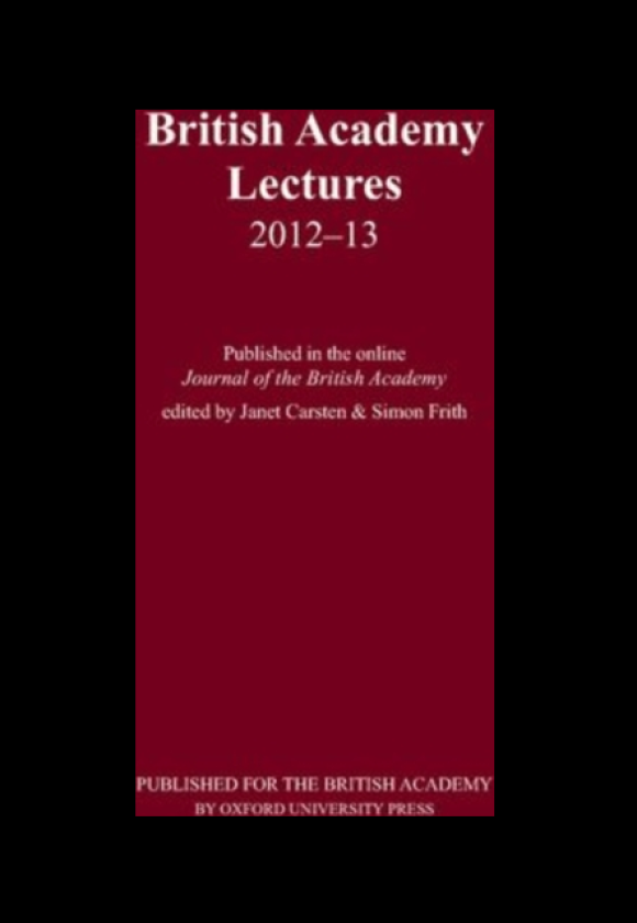 British Academy Lectures 201213