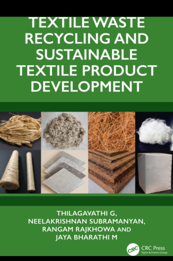 Textile Waste Recycling and Sustainable Textile Product Development