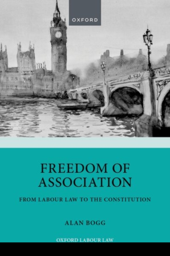 Freedom of Association From Labour Law to the Constitution