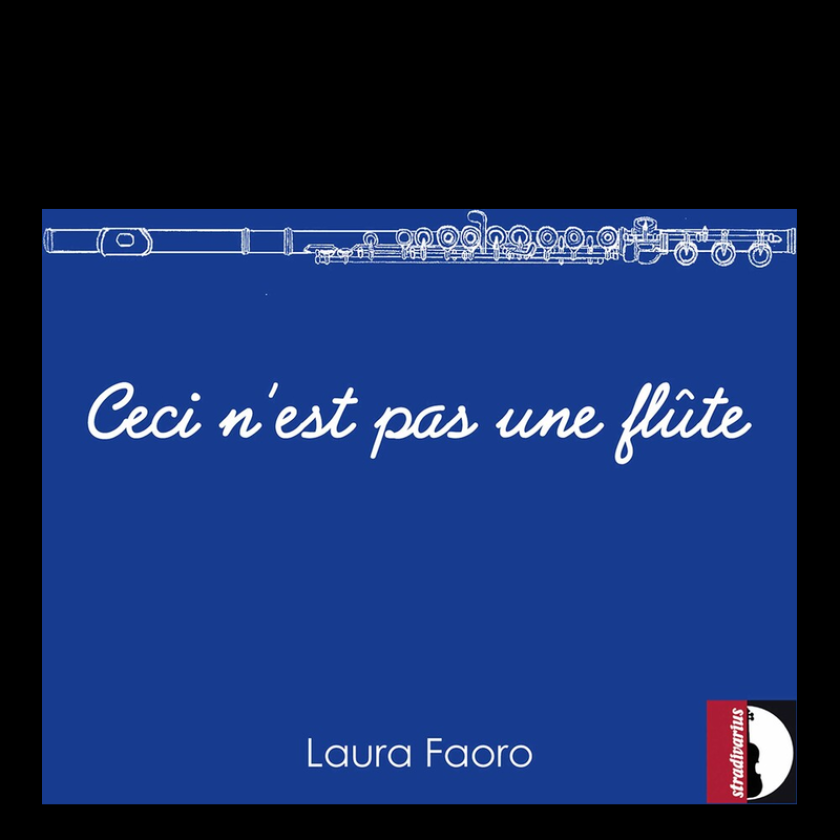 Laura Faoro Ceci n'est pas une flûte CD