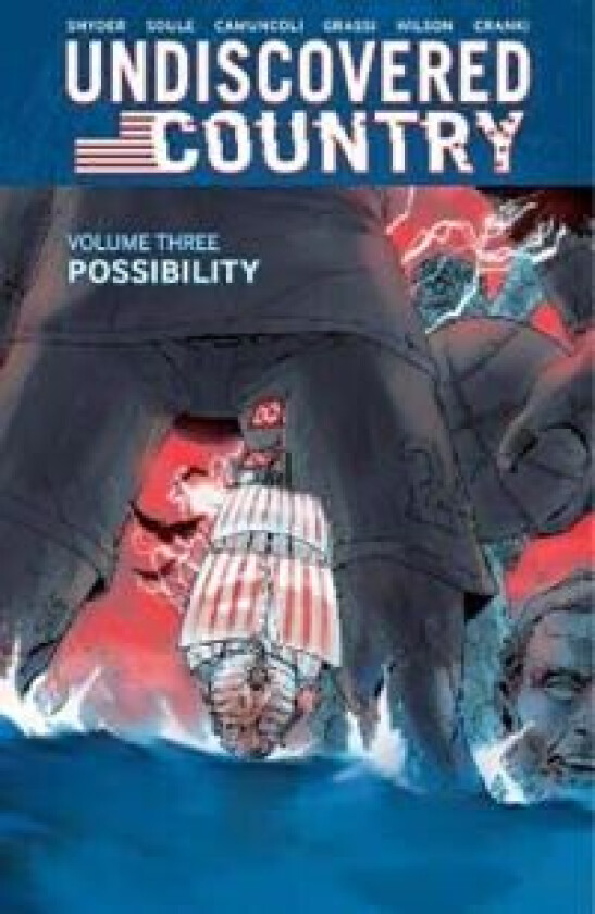 Undiscovered Country, Volume 3: Possibility av Scott Snyder, Charles Soule