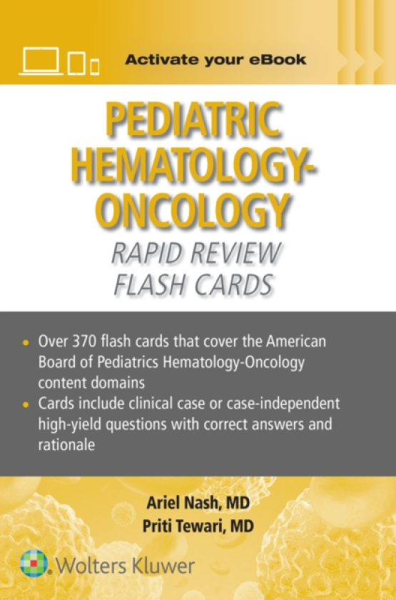 Pediatric HematologyOncology Rapid Review Flash Cards Print + eBook with Multimedia