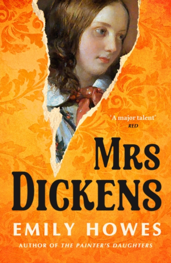 Mrs. Dickens From the awardwinning author of The Painter's Daughters