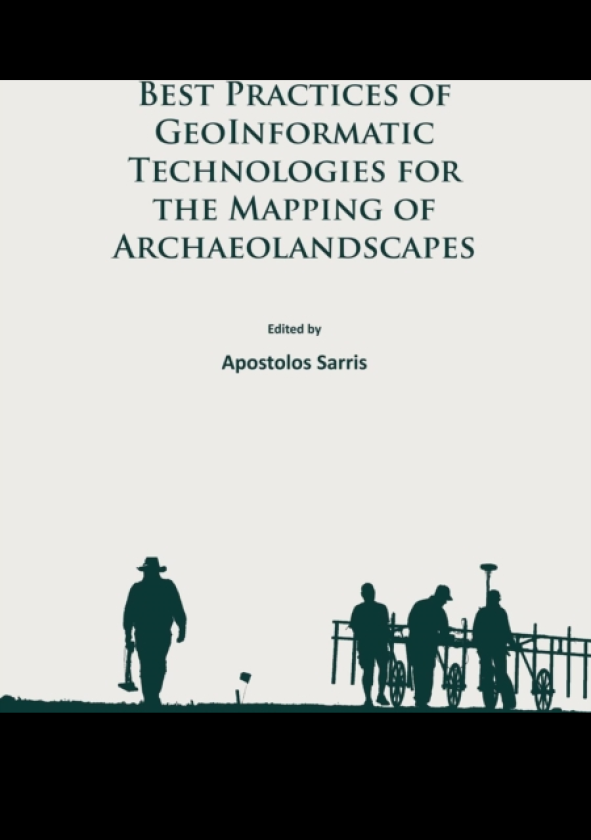 Best Practices of GeoInformatic Technologies for the Mapping of Archaeolandscapes