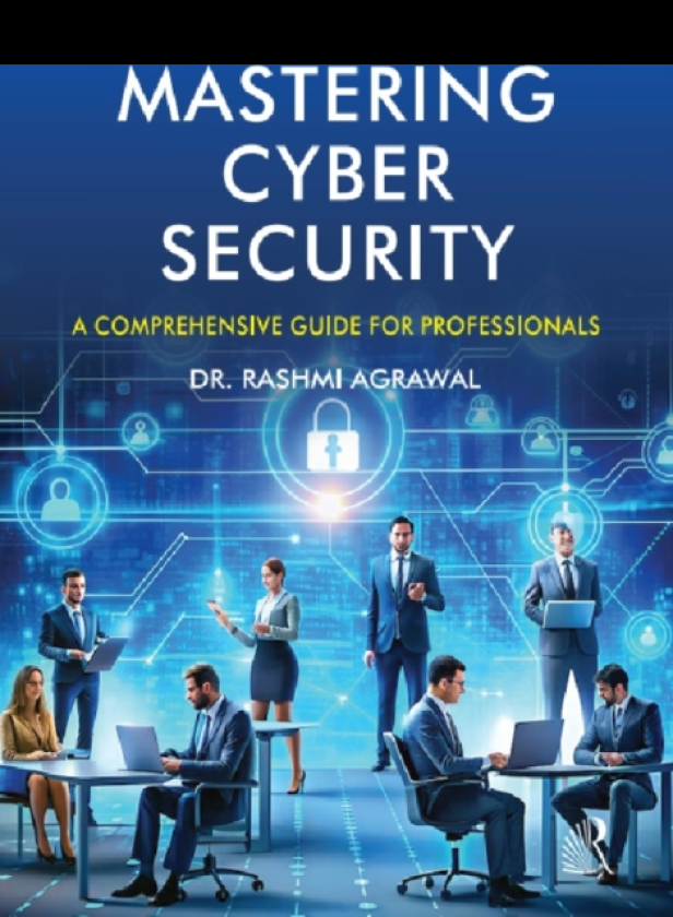 Mastering Cyber Security A Comprehensive Guide For Professionals