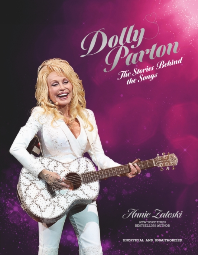 Dolly Parton: The Stories Behind the Songs The very best tracks, explored and explained