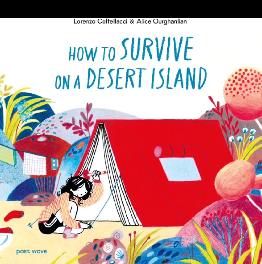 How to Survive on a Desert Island