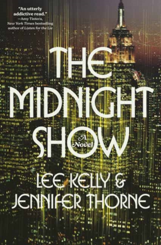 The Midnight Show A Novel