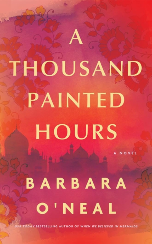 A Thousand Painted Hours A Novel