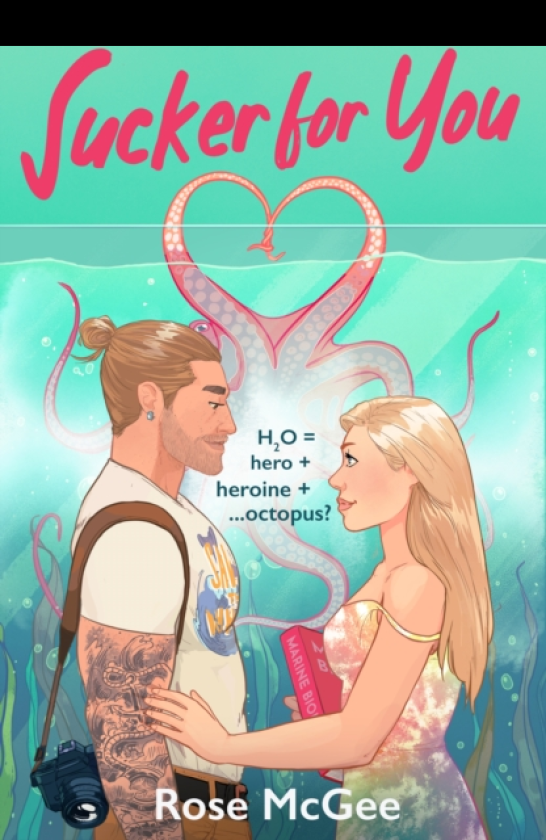 Sucker For You The BRAND NEW sizzling STEMinist summer romcom for 2026!