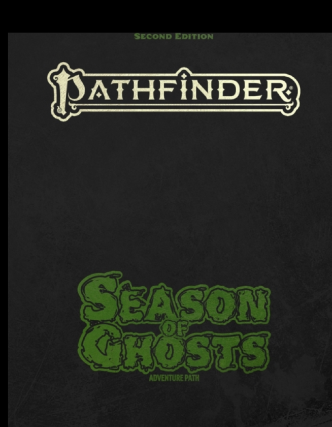 Pathfinder Season of Ghosts Adventure Path Special Edition (P2)