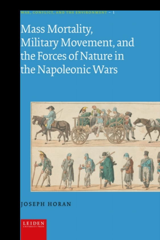 Mass Mortality, Military Movement, and the Forces of Nature in the Napoleonic Wars