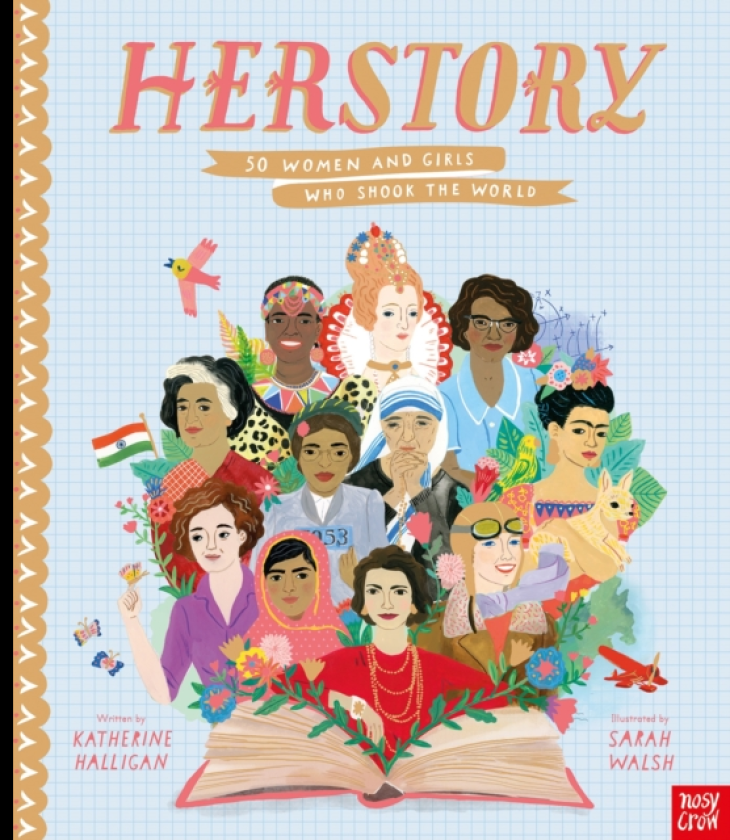 HerStory: 50 Women and Girls Who Shook the World
