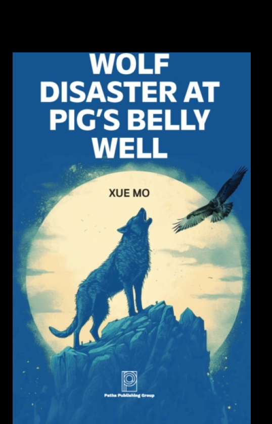Wolf Disaster at Pig's Belly Well