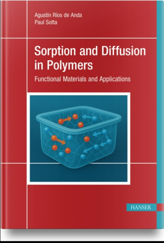 Sorption and Diffusion in Polymers Functional Materials and Applications