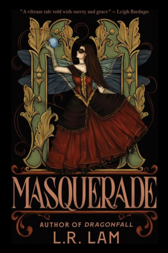 Masquerade the highlyanticipated final instalment of gaslamp fantasy trilogy from Sunday Times bestselling author