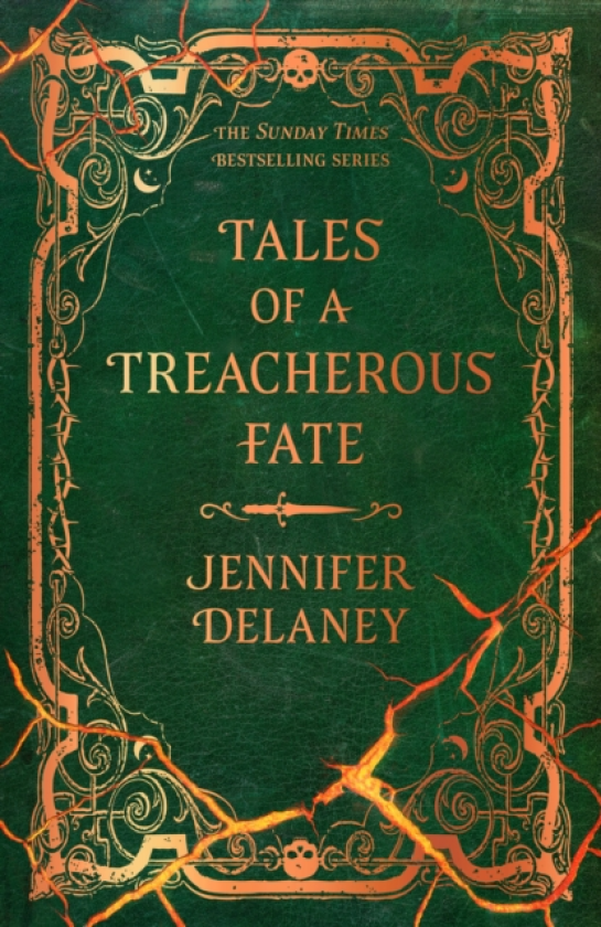 Tales of a Treacherous Fate The third spellbinding book in the Sunday Times bestselling gothic romantasy series inspired by Jane Eyre