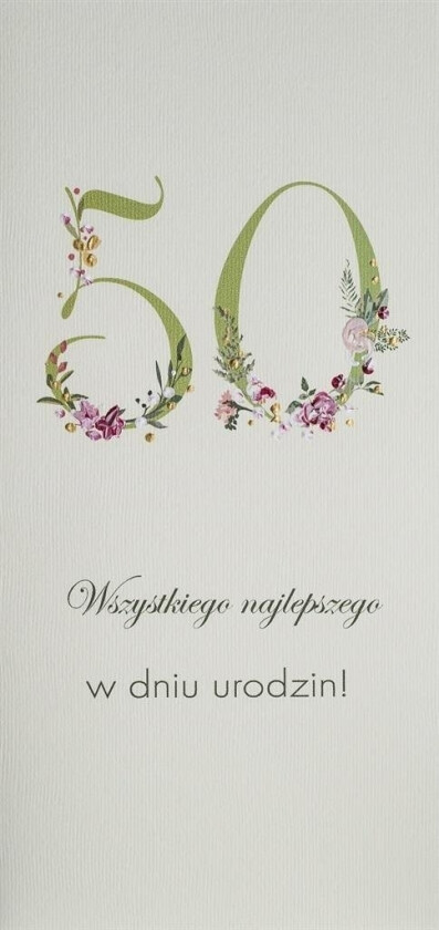 Bursdagskort 50 DL U18 - Blomster