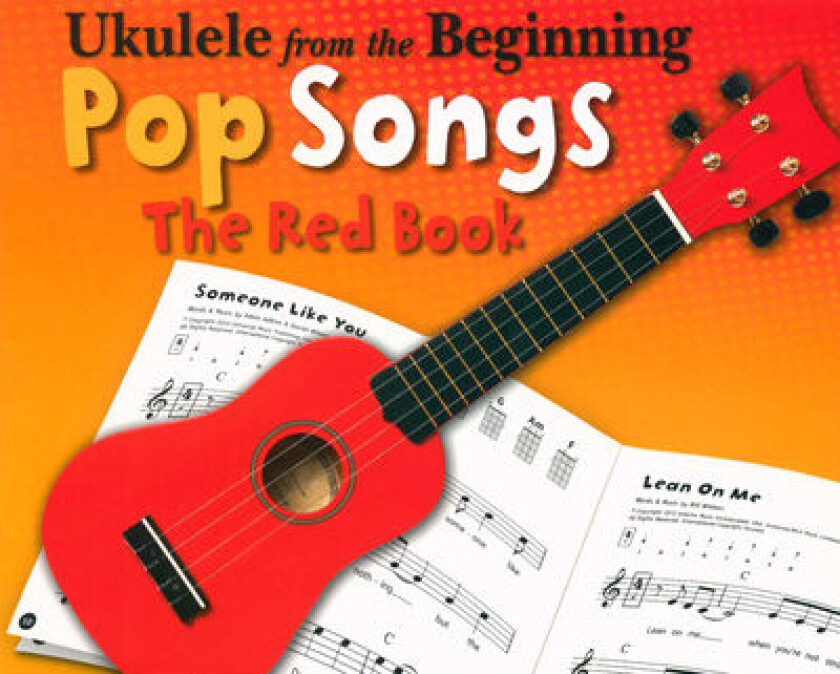 Ukulele From The Beginning Pop Songs (Red Book) av Hal Leonard Publishing Corporation