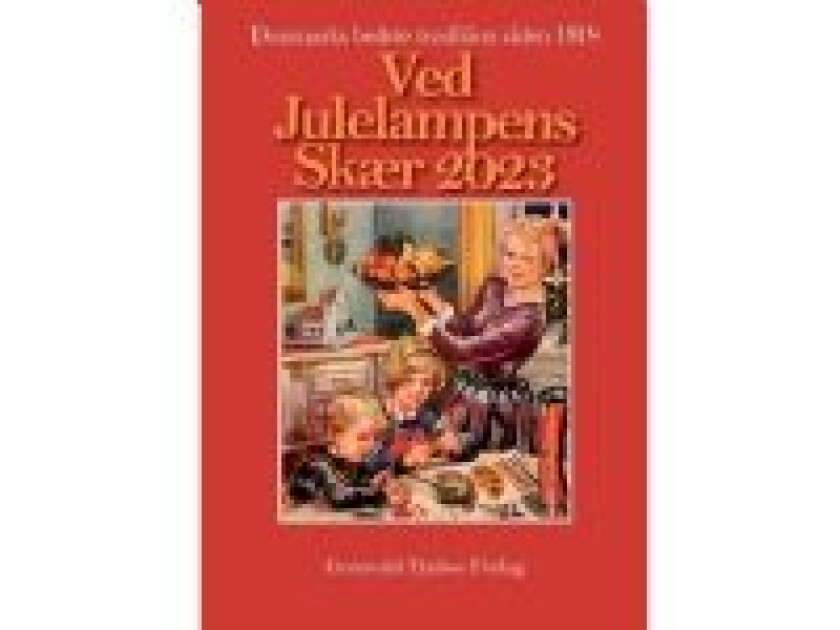 Ved julelampens skær 2023 Gyldendal Språk: Dansk