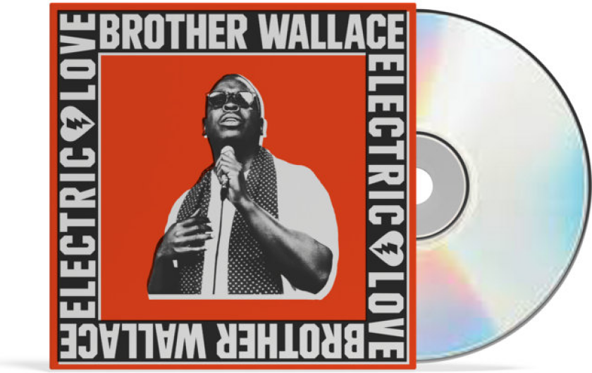 Brother Wallace Electric Love CD