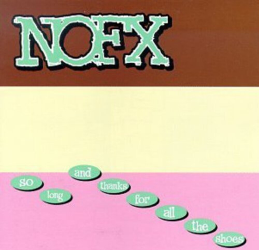 NOFX So Long & Thanks For All The Shoes LP/Vinyl