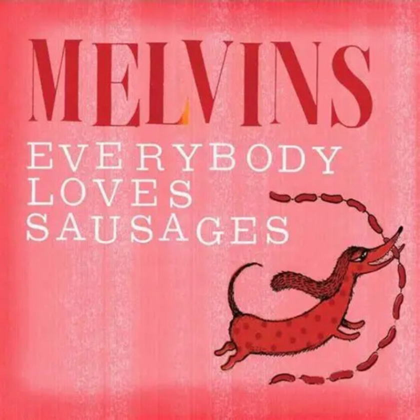 Melvins Everybody Loves Sausages LP/Vinyl