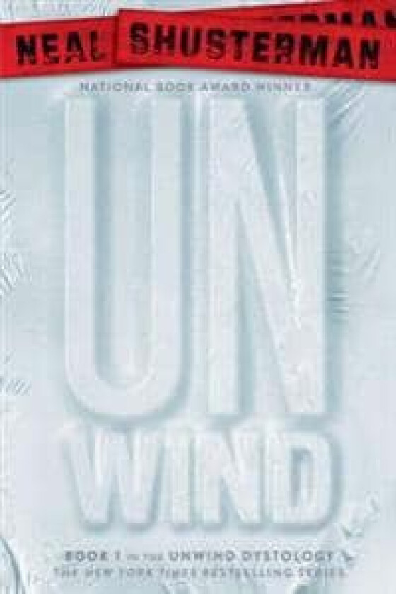 Unwind av Neal Shusterman