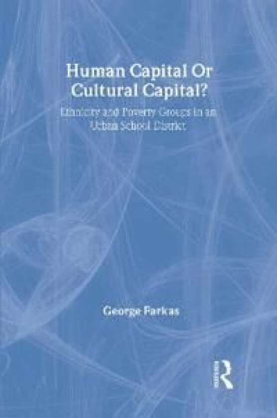 Human Capital or Cultural Capital?