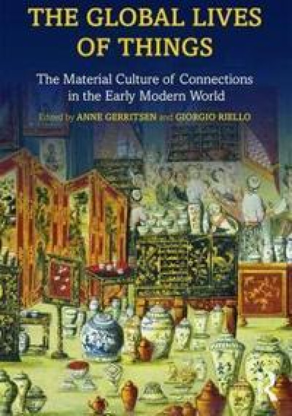 The Global Lives of Things