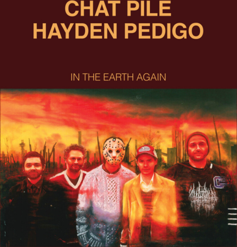 Chat Pile In The Earth Again LP/Vinyl