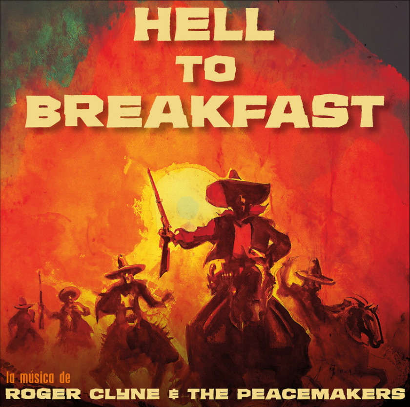 Roger Clyne & Peacemakers Hell To Breakfast LP/Vinyl