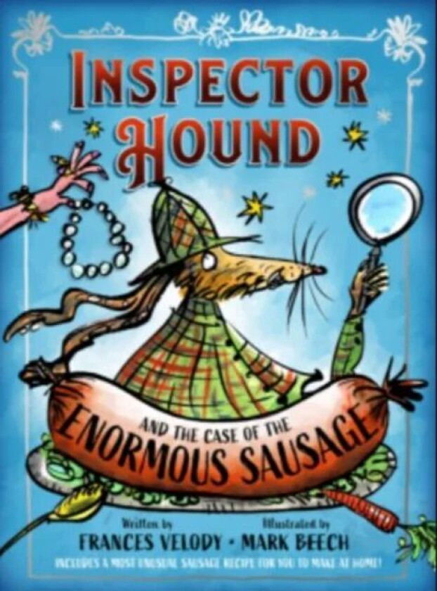 Inspector Hound and the Case of the Enormous Sausage av Frances Velody