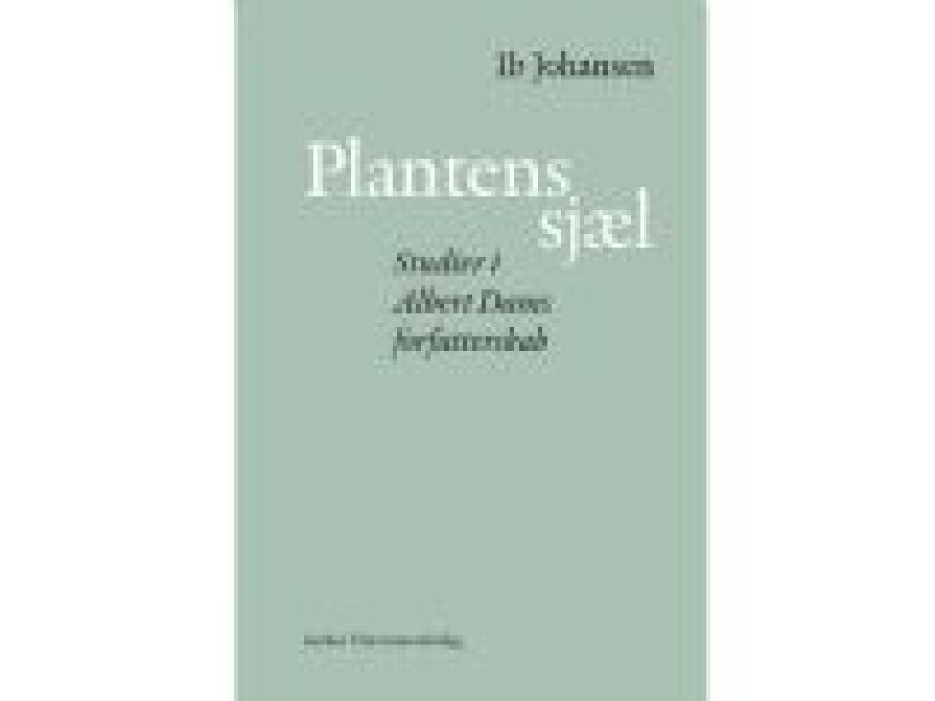 Plantens sjæl Ib Johansen Språk: Dansk