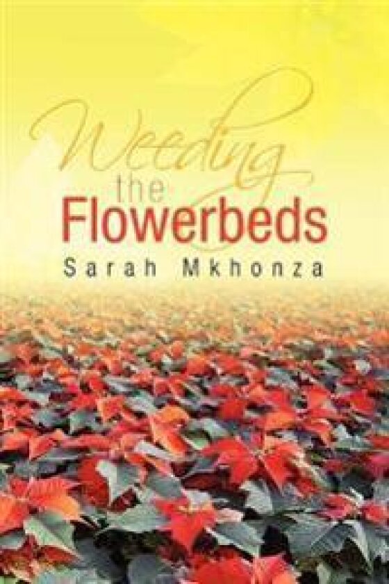 Weeding the Flowerbeds