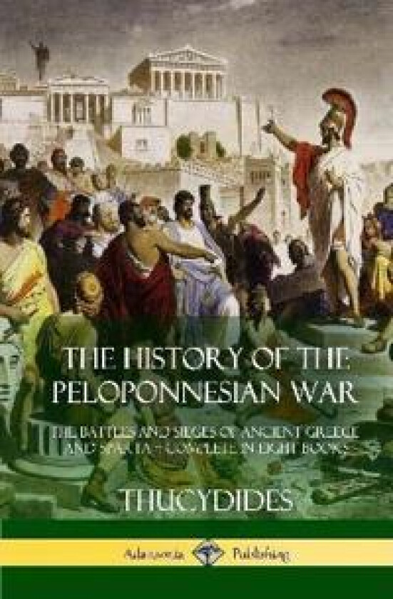 The History of the Peloponnesian War