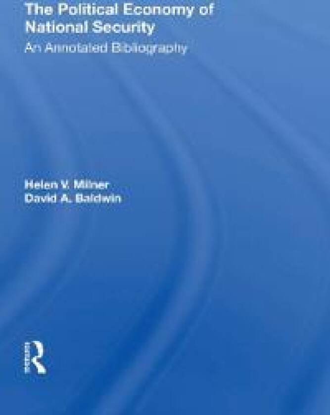The Political Economy Of National Security