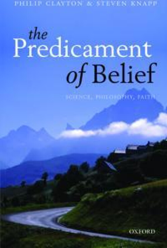 The Predicament of Belief