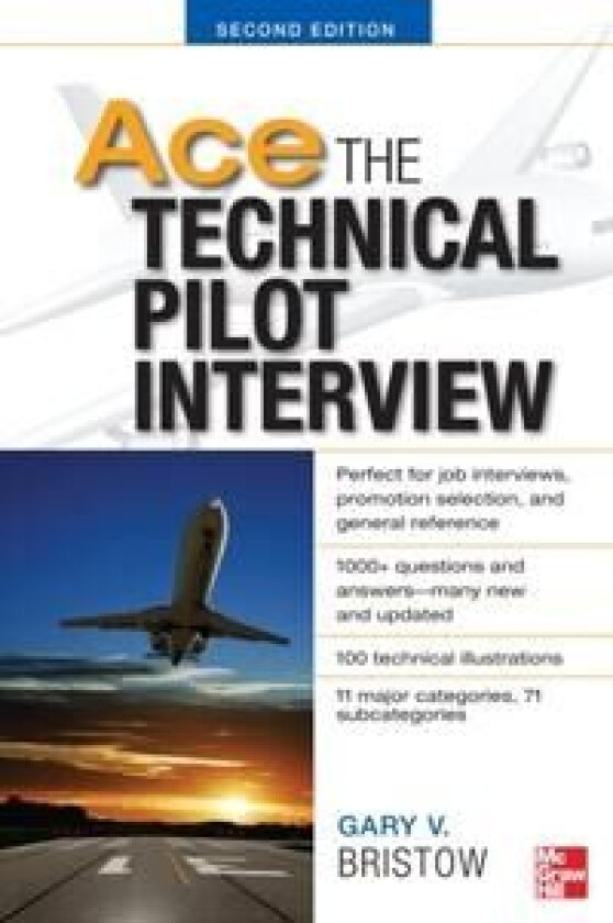 Ace The Technical Pilot Interview 2/E av Gary Bristow