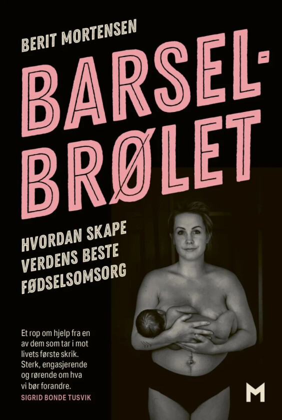 Barselbrølet av Berit Mortensen