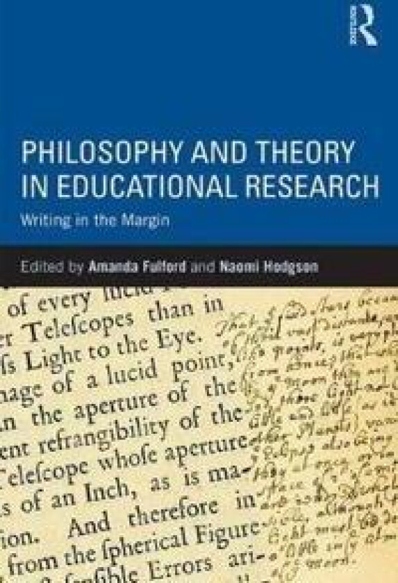 Philosophy and Theory in Educational Research